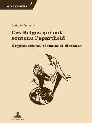 cover image of Ces Belges qui ont soutenu lapartheid